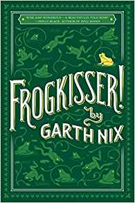 Frogkisser by Garth Nix