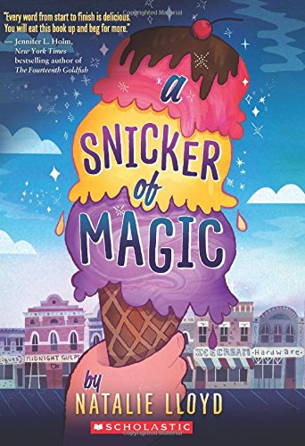 A Snicker of Magic by Natalie Lloyd