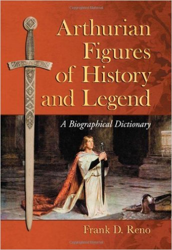 Arthurian Figures of History and Legend