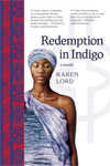 Redemption in Indigo by Karen Lord