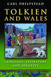 Tolkien and Wales by Carl Phelpstead