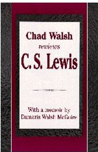Chad Walsh Reviews, 
		Mythopoeic Press